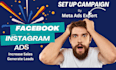 setup social media ads campaign, create facebook, instagram ads