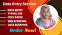 do data scraping, data entry, web scraping, web research job