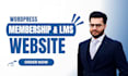 build  wordpress membership website, lms website