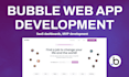 do bubble app fixing, bubble, bubble io saas, bubble app mvp, bubble developer
