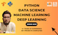 do machine learning, data science, deep learning, python