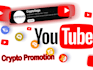 promote your crypto token nft project on my youtube channel