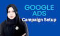 provide google ads setup, adwords PPC campaign