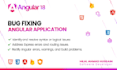 do quick bugs fixes in angular 9 to 18