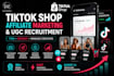 manage tik tok shop affiliate marketing and recruit ugc creators for your store