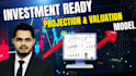 create financial projection and valuation model