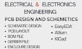 help you in pcb design electronics and electrical engineering