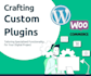 create a custom wp plugin on your functionality requirement