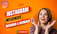 do instagram influencers research and influencer outreach