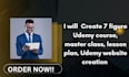 create 7 figure udemy course, master class, lesson plan, udemy website creation