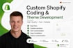 do shopify custom coding, bug fix and theme development