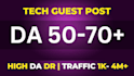 do tech guest post technology guest posting service, SEO guest posts