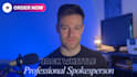 be your professional spokesperson in a high quality video