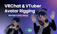 rig and optimize your vrchat or vtuber avatar in blender and unity