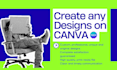 create any designs with canva