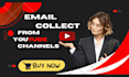 collect email leads from youtube channels