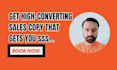 write persuasive sales copy, sales copywriting, sales funnel copy, landing page