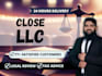 close, terminate, dissolve your llc