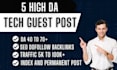 do tech guest post, high da guest post, on tech blogs