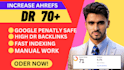 increase domain rating ahref dr70 moz domain authority free