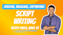 write a video script to drive sales