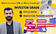 design investor pitch deck or presentation for fundraising