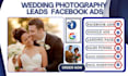 do facebook ads lead generation wedding photography ad wedding videography leads
