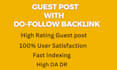 do SEO guest post do follow backlinks on high da DR sites