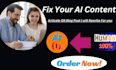 humanize your chatgpt and ai content professionally
