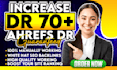 increase ahrefs dr boost increase domain rating