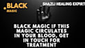 diagnose and remove black magic