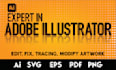 do any adobe illustrator work or edit your ai,eps,svg files
