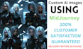 create custom ai art using midjourney within 24 hours