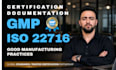 provide gmp 22716 documents and certificate
