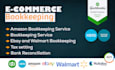 do ecommerce bookkeeping, amazon, ebay walmart in quickbooks and xero