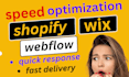 speed up wix shopify webflow website within 24 hours