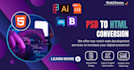 do PSD to HTML conversion, fully responsive and SEO friendly