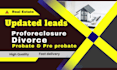 provide foreclosure and divorce, probate leads