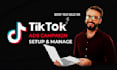 tiktok ads campaign setup tiktok ads management tiktok ads campaign optimization