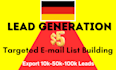 provide a high quality german email leads list building and b2b lead generation