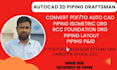 auto cad piping draftsman