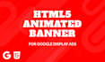 design professional HTML5 animated gif banner ads