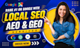 do local SEO, monthly website GEO, aeo, offpage backlinks building for ai rank