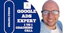 be your expert 1 on 1 google ads coach