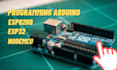 do arduino esp32 coding, programming, circuit design and pcb