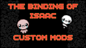 create the binding of isaac repentance mods