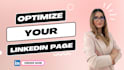 create and fully optimize your linkedin account