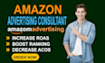 be your amazon ppc campaign consultant, amazon ppc sponsored and amazon ads va