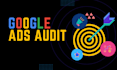 audit and optimize your google ads campaign