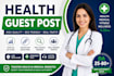 publish guest post on health, medical and clinical blogs with dofollow backlink